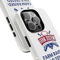 Farm System 'Farm Raised. Field Tested.' Tough Phone Case