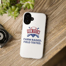 Farm System 'Farm Raised. Field Tested.' Tough Phone Case