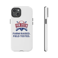 Farm System 'Farm Raised. Field Tested.' Tough Phone Case