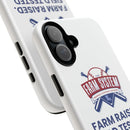 Farm System 'Farm Raised. Field Tested.' Tough Phone Case