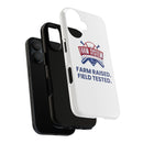 Farm System 'Farm Raised. Field Tested.' Tough Phone Case