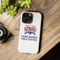 Farm System 'Farm Raised. Field Tested.' Tough Phone Case