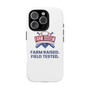 Farm System 'Farm Raised. Field Tested.' Tough Phone Case