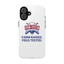 Farm System 'Farm Raised. Field Tested.' Tough Phone Case